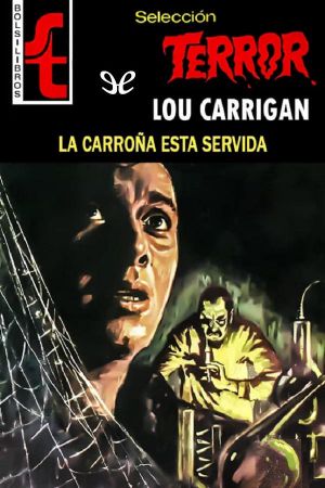 [Bolsilibros - Selección Terror 344] • La Carroña Está Servida